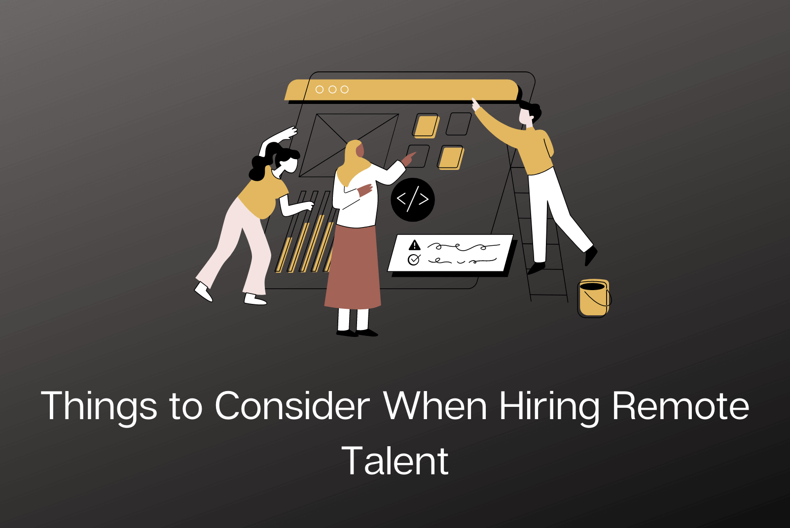 Hiring Remote Talent