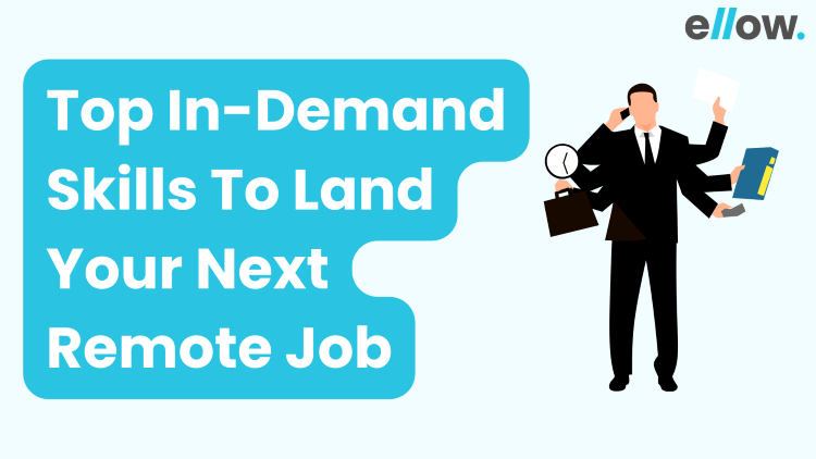 Top In-Demand Skills To Land Your Next Remote Software Job