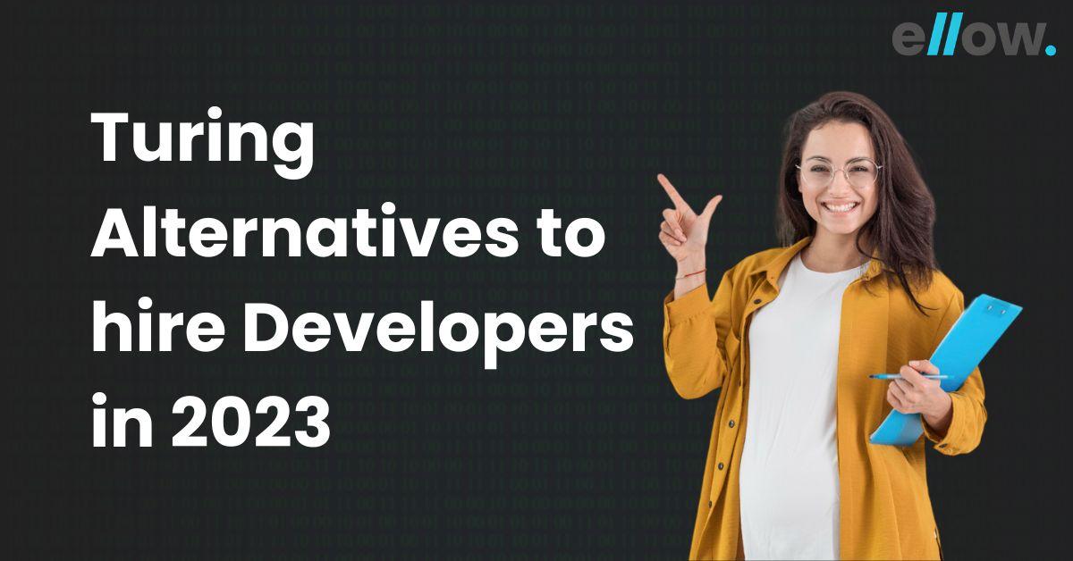 Turing Alternatives to hire Developers in 2023