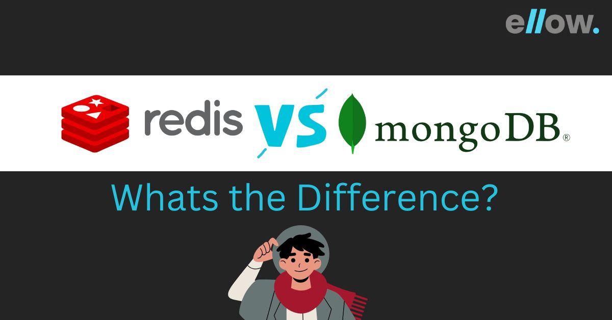 Redis Vs MongoDB Which One Should You Choose?