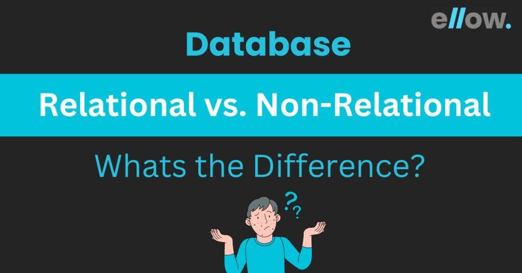 difference between relational and non relational database