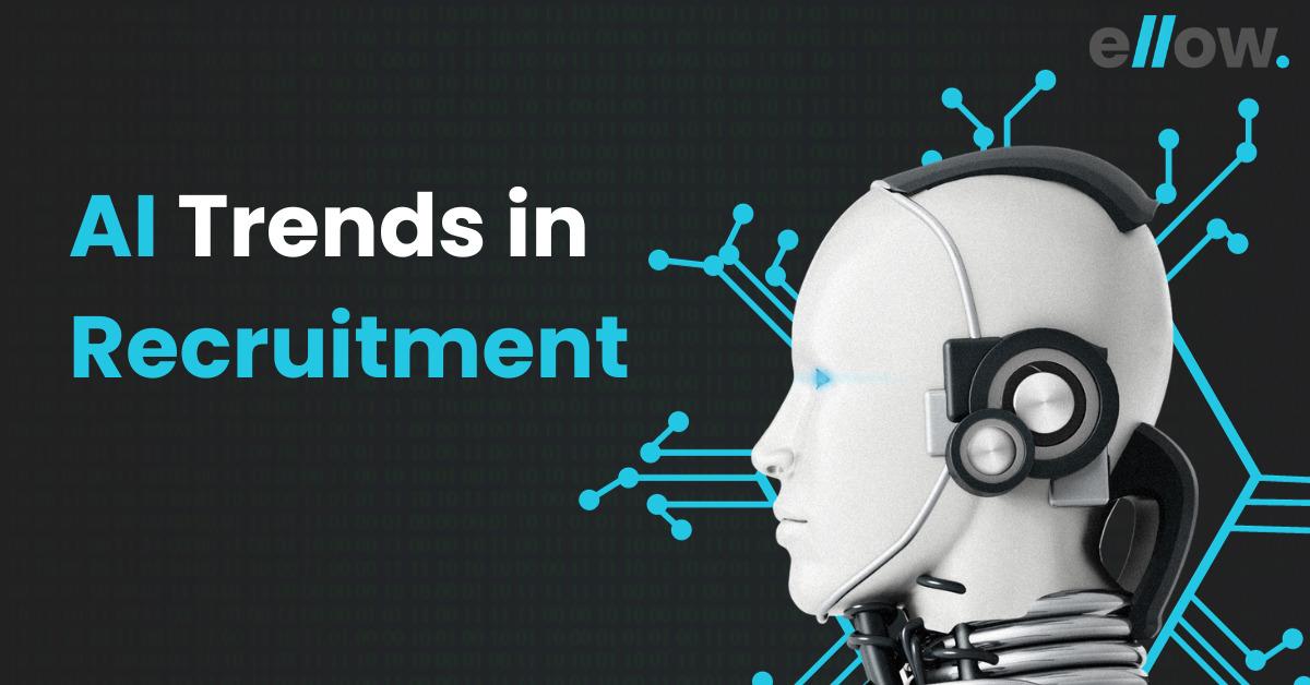 AI Trends in Recruitment