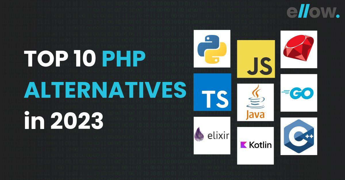 TOP PHP ALTERNATIVES