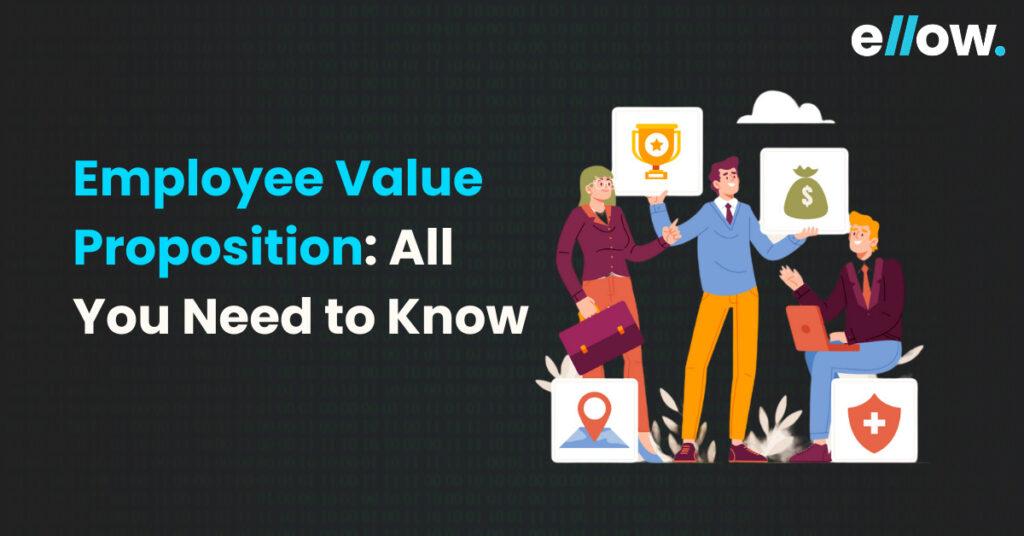 Employee Value Proposition