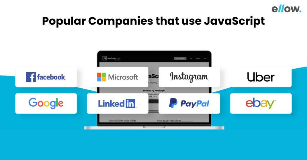 Popular Companies that use JavaScript