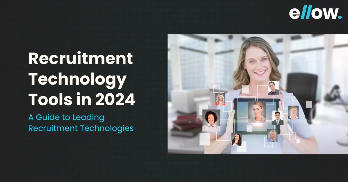 Recruitment Technology Tools in 2024