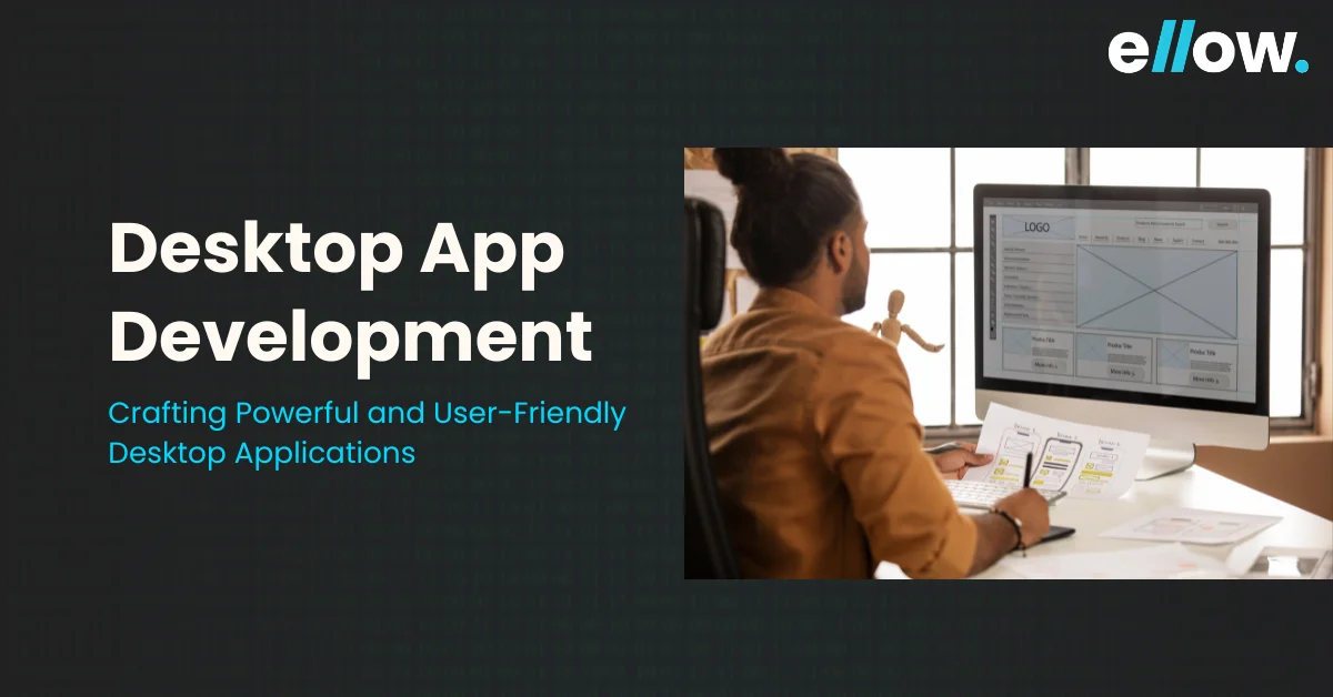 A Beginner's Guide to Desktop App Development