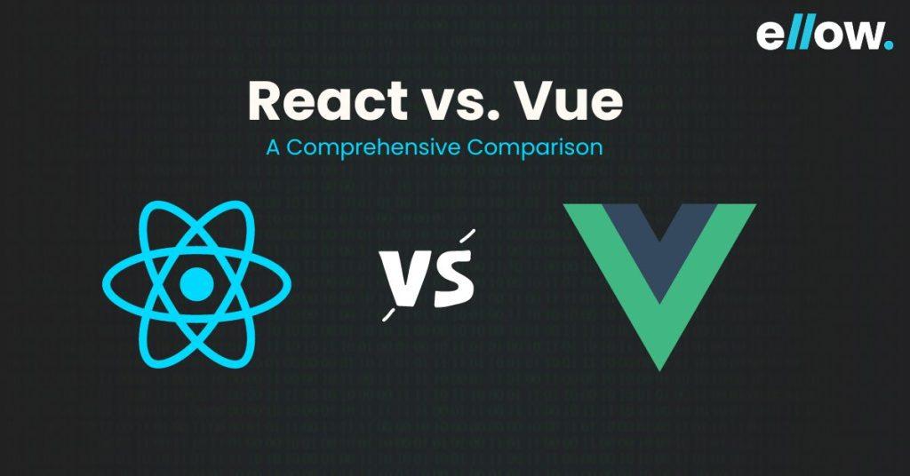 React vs. Vue