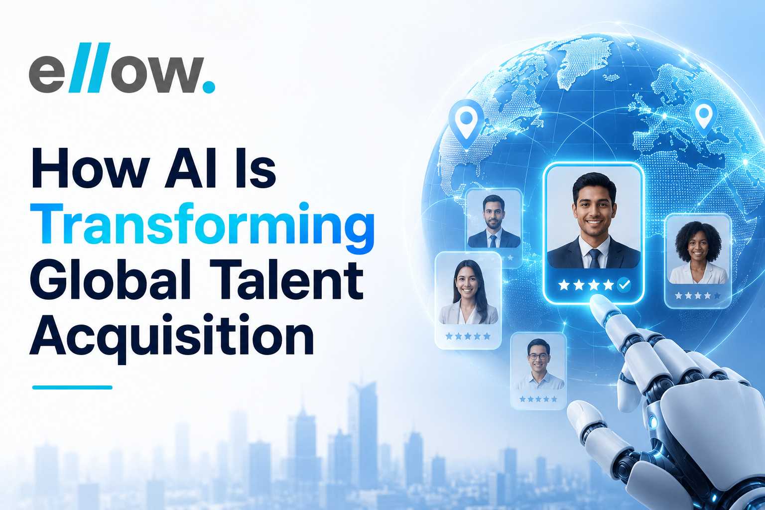How AI Is Transforming Global Talent Acquisition