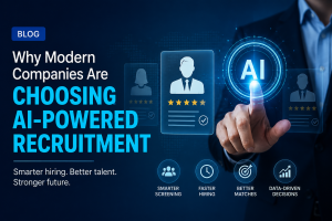 Why Modern Companies Are Choosing AI-Powered Recruitment