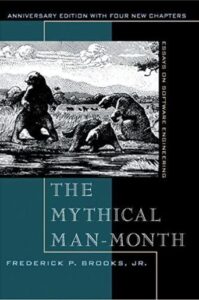 The Mythical Man-Month
