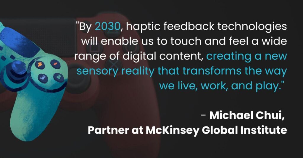 Haptic feedback future