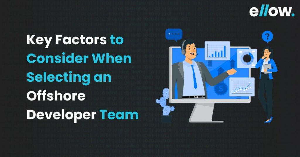 Offshore developer team