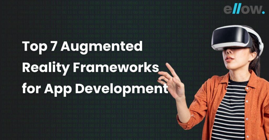 Augmented Reality Frameworks for App Development